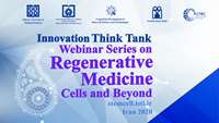 ستاد فرهنگسازی اقتصاد دانش بنیان  Webinar series on Regenerative Medicine Cells and Beyond